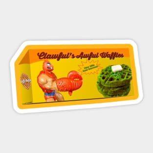 Clawful's Awful Waffles Sticker